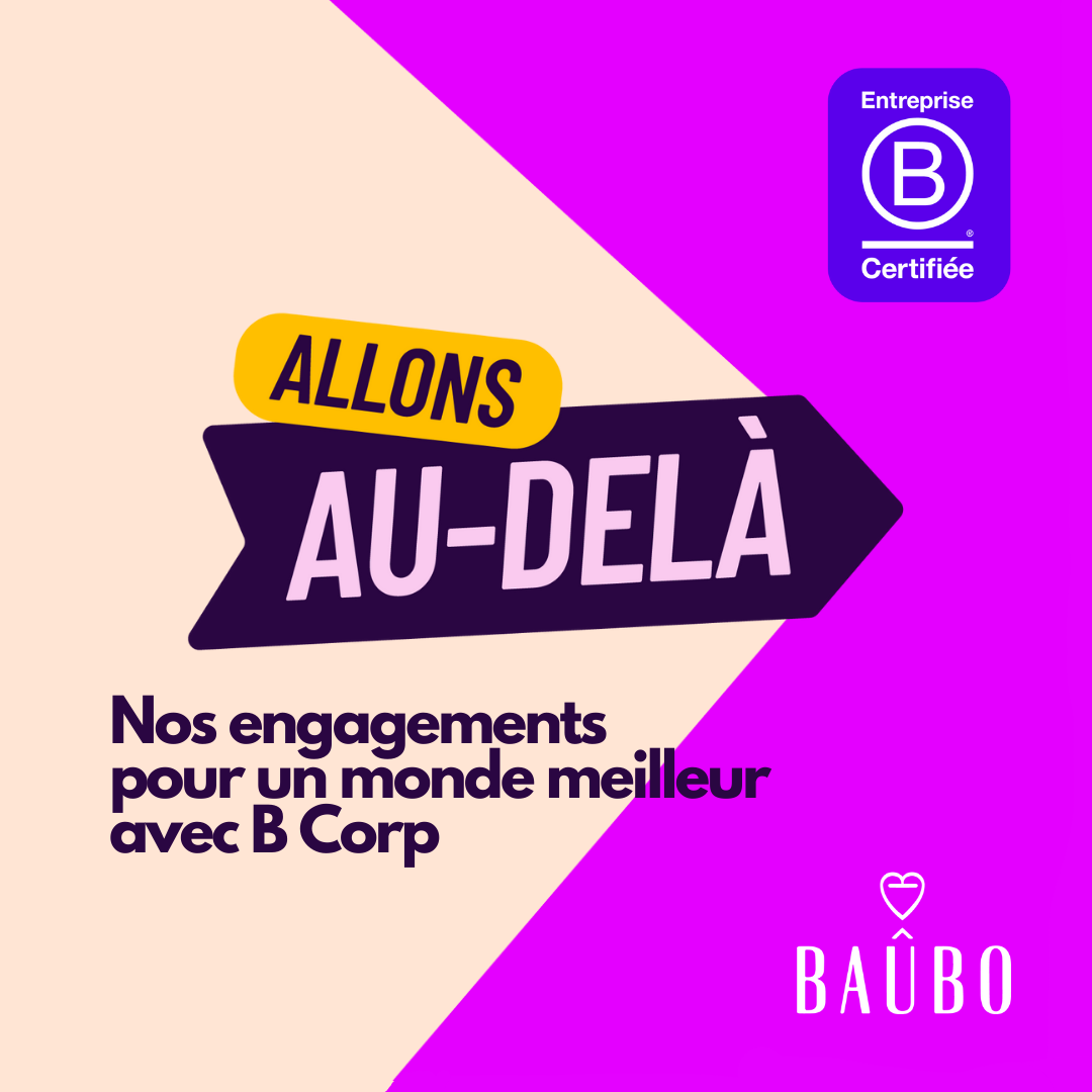 Nos engagements pour un monde meilleur avec B Corp 🌍