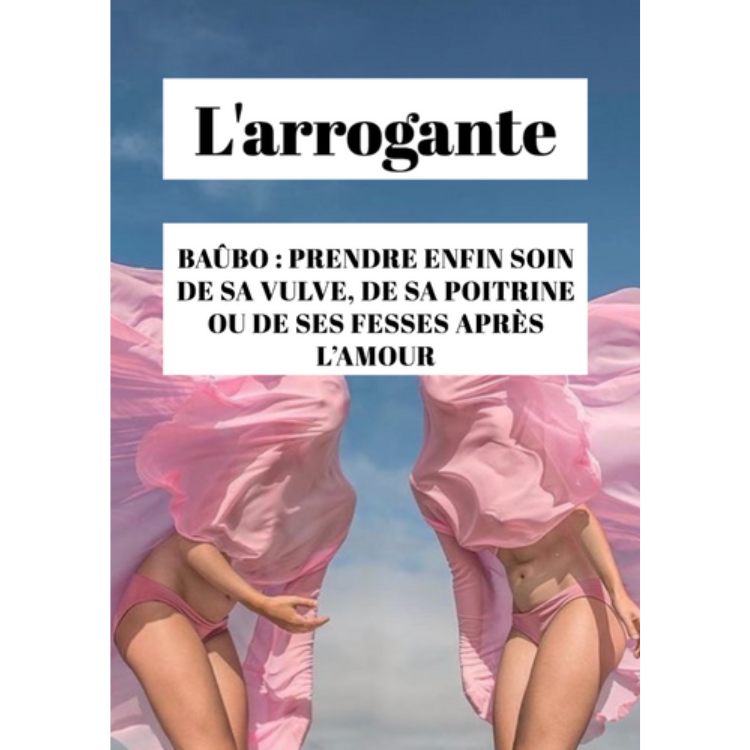 Revue de presse #6 : L'Arrogante Mag-Baûbo Paris