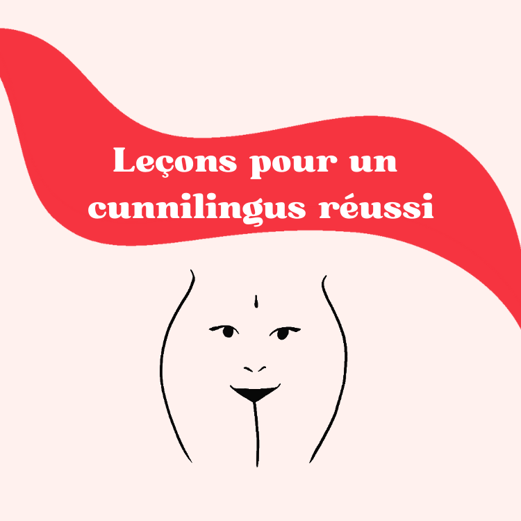 Article de blog leçon pour un cunnilingus réussi